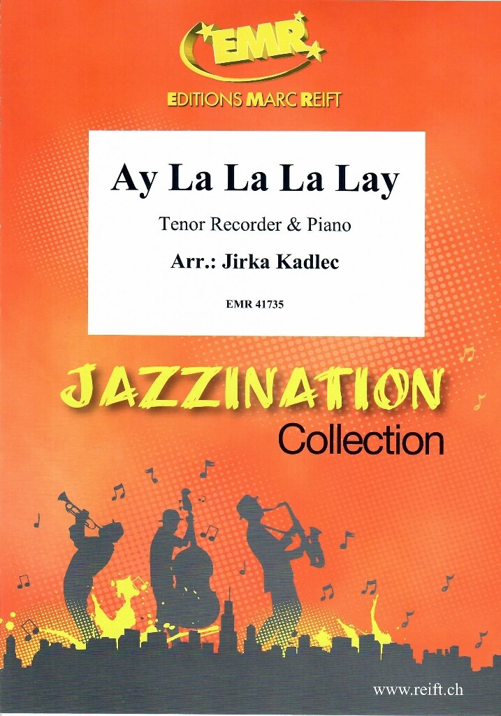 Ay La La La Lay